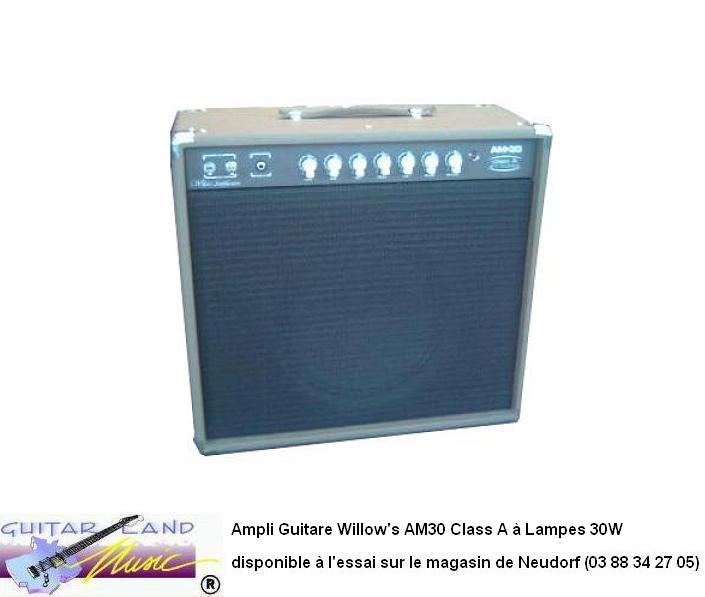 Ampli Guitare Willow's AM30 Class A a Lampes 30W